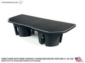 Fsdg5chc Crossroads 3d Rear Cup Holder Delete Cover For Ford Super Duty F250 F350 2023-2024