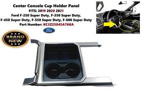 Kc3z25045a76ka Ford 2019-2021 F250 Sd F350 Center Console Cup Holder Panel