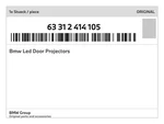 Genuine Bmw Led Door Projectors 63-31-2-414-105 New. Fixed Price $95.32.