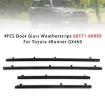4PCS Door Glass Weatherstrips 68171-60090 Fit For Toyota 4RUNNER GX460. Fixed Price $52.88.