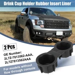 2PCS Front Row Console Drink Cup Holder Ford F-150 09-14 2L1Z-7813562-AAA. Fixed Price $16.89.