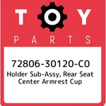 72806-30120-C0 Toyota Holder Sub-assy, Rear Seat Center Armrest Cup 7280630120C0. Fixed Price $133.45.