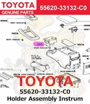 Toyota Genuine 2002-2006 Lexus ES330 Holder Assembly Instrum 55620-33132-C0. Fixed Price $163.33.