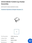 New Genuine Nissan Infiniti Cup Holder 68430-1CA0A. Fixed Price $350.00.