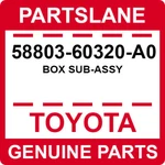 58803-60320-A0 Toyota Oem Genuine Box Sub-assy. Fixed Price $124.64.