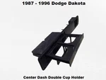 1987 To 1996 Dodge Dakota Front Center Dash Double Pullout. Fixed Price $64.00.