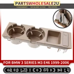 Console Beige Drink Cup Holder For Bmw E46 323CI 325CI 325XI 328I 330CI M3 01-06. Fixed Price $33.98.