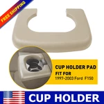 Center Console Cup Holder Armrest Pad Replacement Beige Fits Ford F150 1997-03. Fixed Price $15.38.