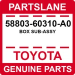 58803-60310-A0 Toyota Oem Genuine Box Sub-assy. Fixed Price $152.30.