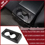 Rear Water Cup Holder Panel Frame Cover Trim Ford F150 2015-20 Carbon Fiber. Fixed Price $18.99.